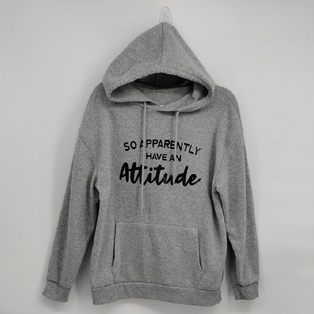 Gray Hoodie Sweatshirt So Apparently I Have An Attitude Print Size Medium
